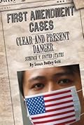 Clear and Present Danger: Schenck V. United States