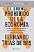EL LIBRO PROHIBIDO DE LA ECONOMIA