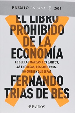 EL LIBRO PROHIBIDO DE LA ECONOMIA (Paperback)