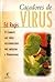 Caçadores de Vírus- O comba...