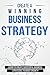 Create a Winning Business Strategy by Bert Langa