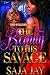 The Beauty to His Savage