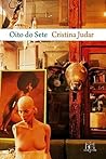 Oito do Sete by Cristina Judar