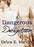 A Dangerous Deception