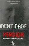 identidade perdida identidade perdida