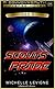 Scout's Pride by Michelle Levigne