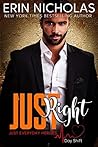 Just Right by Erin Nicholas