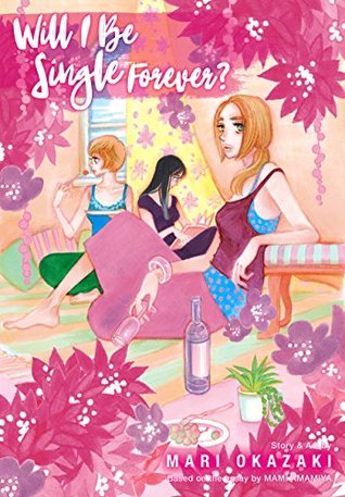 Will I Be Single Forever? (Kindle Edition)