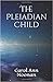 The Pleiadian Child