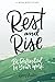Rest and Rise - 4 Week Bibl...