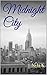 Midnight City (Midnight City #1)