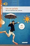 Une vie parfaite - Ebook (Niveau A2)