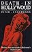 Death in Hollywood: Illustr...