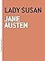 Lady Susan - Serie A Arte da Novela by Jane Austen