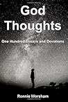God Thoughts: One Hundred Essays and Devotions