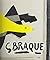 Georges Braque: His Graphic...