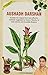 Aushadh Darshan: Includes the magical and most effective methods suggested by Swami Ramdev to treat chronic and incurable diseases