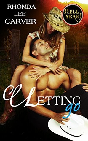 Letting Go (Kindle Edition)