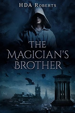 The Magician's Brother (The Magician's Brother, #1)