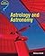 Astrology and Astronomy by Rebecca Stefoff