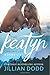 The Keatyn Chronicles: Books 1-2