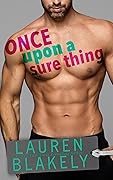 Once Upon a Sure Thing