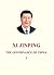 XI JINPING by 习近平