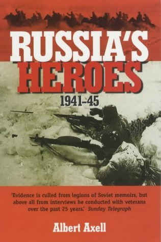 Russia's Heroes 1941-1945 (Paperback)