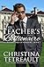 The Teacher's Billionaire (The Sherbrookes of Newport, #1)