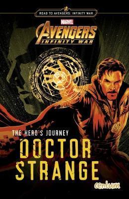 The Hero's Journey: Doctor Strange (Road to Avengers: Infinity War)