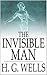 The Invisible Man: A Grotesque Romance (French Edition)