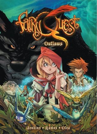 Fairy Quest Vol. 1: Outlaws (Hardcover)