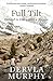 FULL TILT  by Dervla Murphy