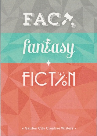 Fact, Fantasy and Fiction