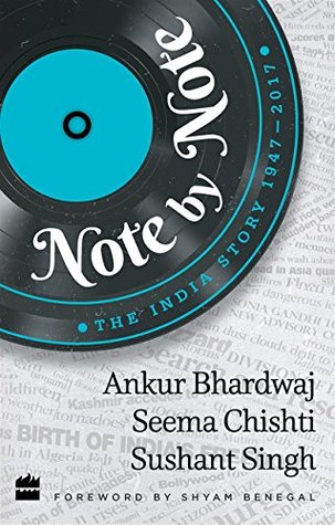 Note by Note: The India Story 1947-2017