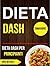 Dieta Dash: Dieta Dash per Principianti (Dimagrire) (Italian Edition)