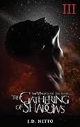 The Gathering of Shadows
