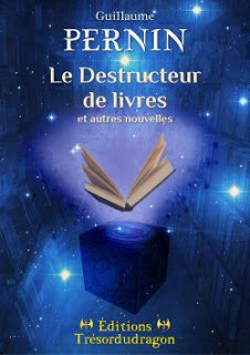 Le destructeur de livres et autres nouvelles
