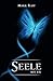 Seele aus Eis (Seelen-Saga) by Marie Rapp