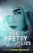 All the Pretty Lies