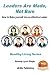Leaders Are Made, Not Born - How to Make yourself into an effective Leader (Healthy Living Series Book 55)