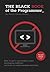 The Black Book of the Programmer: How to develop a successful career developing software and how to avoid common mistakes
