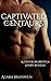 Captivated by Centaurs - A Centaur Erotica Story Bundle