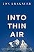 Into Thin Air by Jon Krakauer