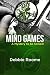Mind Games: A Mystery to be...