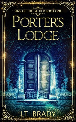 Porter's Lodge (Sins of the Father, #1)