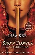 Snow Flower and the Secret Fan 