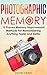 Photographic Memory: 13 Pro...
