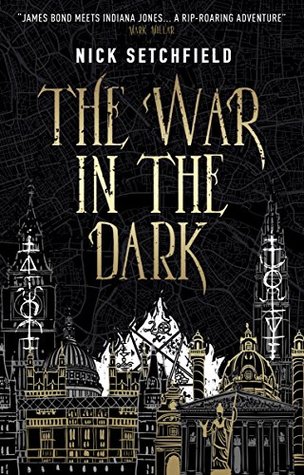 The War in the Dark (Kindle Edition)