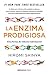 La enzima prodigiosa / The prodigious enzyme by Hiromi Shinya
